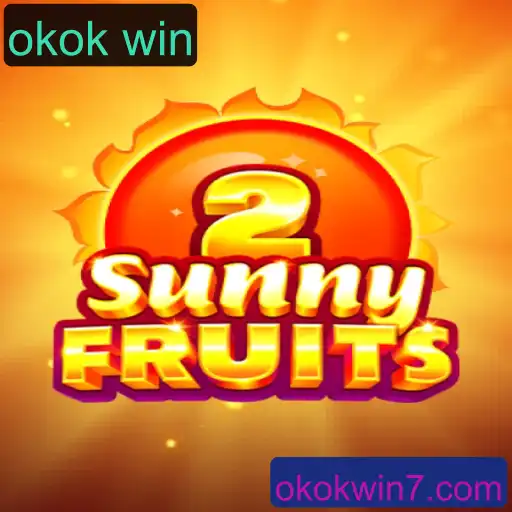 Descubra o Mundo do Jogo SunnyFruits2 e Alcance o Okok Win com Estratégia